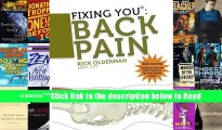 Fixing You: Back Pain 2nd edition: Self-Treatment for Back Pain, Sciatica, Bulging and Herniated