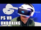 PlayStation VR : notre UNBOXING !