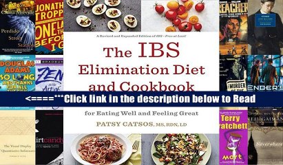 The IBS Elimination Diet and Cookbook: The Proven Low-FODMAP Plan for Eating Well and Feeling