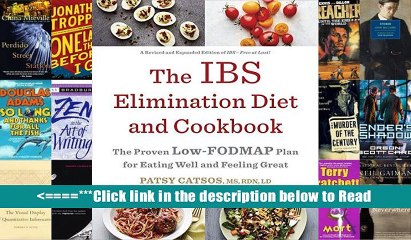 The IBS Elimination Diet and Cookbook: The Proven Low-FODMAP Plan for Eating Well and Feeling