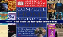 American College of Physicians Complete Home Medical Guide (with Interactive Human Anatomy CD-ROM)