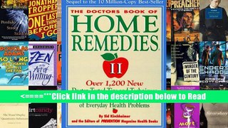 The Doctors Book of Home Remedies II: Over 1,200 New Doctor-Tested Tips and Techniques Anyone Can