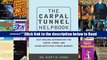The Carpal Tunnel Helpbook: Self-Healing Alternatives for Carpal Tunnel and Other Repetitive