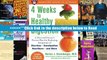 4 Weeks to Healthy Digestion: A Harvard Doctor s Proven Plan for Reducing Symptoms of