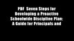 PDF  Seven Steps for Developing a Proactive Schoolwide Discipline Plan: A Guide for Principals and