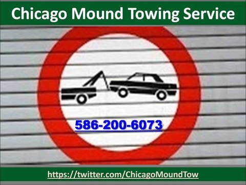 Chicago Mound Towing Service (586) 200-6073