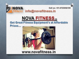 Nova Fitness- A one stop solution for all gym needs