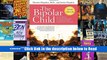 Read The Bipolar Child: The Definitive and Reassuring Guide to Childhood s Most Misunderstood
