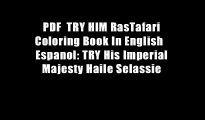 PDF  TRY HIM RasTafari Coloring Book In English   Espanol: TRY His Imperial Majesty Haile Selassie