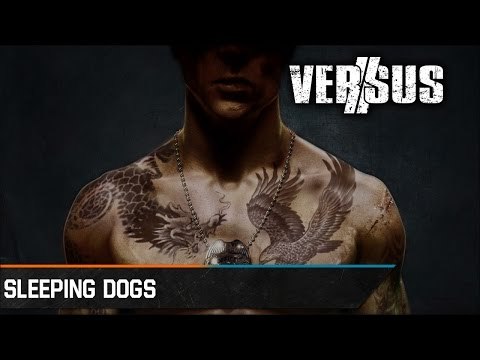 Chronique - Versus : Sleeping Dogs : Version normale sur PC-PS3-360 / Definitive Edition sur PS4-One