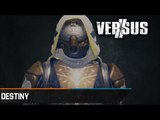 Chronique - Versus : Destiny : Quelle version de Destiny est la plus belle ?
