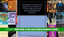 Neurolaw: Brain and spinal cord injuries (Tort and personal injury/litigation library) [PDF] Full