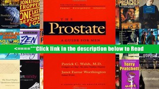 The Prostate: A Guide for Men and the Women Who Love Them (A Johns Hopkins Press Health Book)