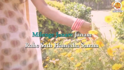 Raj Mahajan - Milenge Janam Janam Lyrical Karaoke