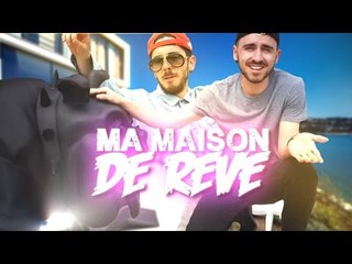 Cannes - Ma maison de rêve avec Anthony Lastella et Kemar