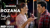 Rozana | Video Song | Naam Shabana | أغنية أكشاي كومار وتابسي بانو مترجمة | بوليوود عرب