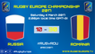 REPLAY RUSSIA / ROMANIA - RUGBY EUROPE CHAMPIONSHIP 2017