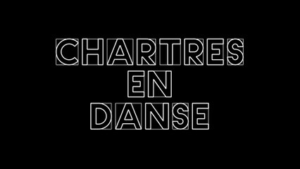 Teaser Chartres en danse
