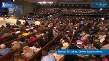 TD Jakes 2016 - #Divine Expectations -Sermons November 2016