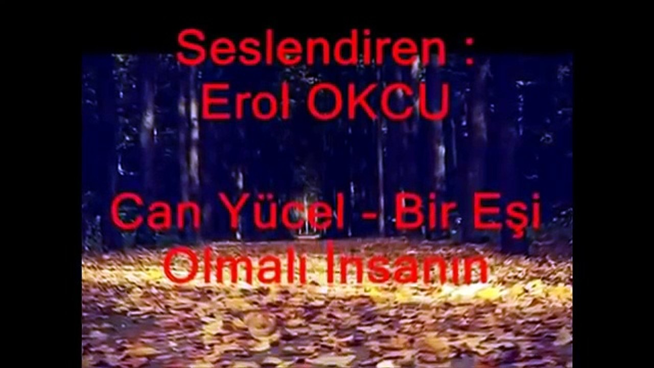 Can Yücel - Bir Eşi Olmalı İnsanın Şiiri