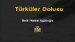 Türküler Dolusu - Erol Eren (Bedri Rahmi Eyüboğlu)