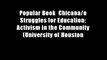Popular Book  Chicana/o Struggles for Education: Activism in the Community (University of Houston