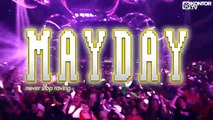 Mayday 2013 - Aftermovie