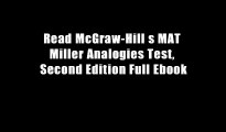 Read McGraw-Hill s MAT Miller Analogies Test, Second Edition Full Ebook