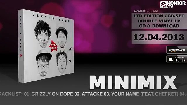 Lexy & K-Paul - Attacke (Official Minimix HD)