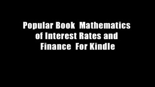 Popular Book  Mathematics of Interest Rates and Finance  For Kindle