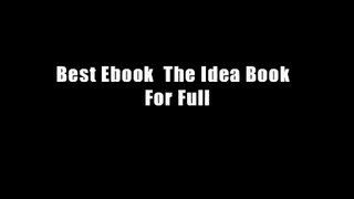 Best Ebook  The Idea Book  For Full