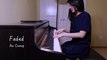 Alan Walker - Faded #Piano Cover