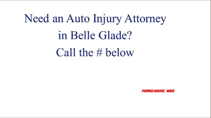 Belle Glade Auto Injury Attorney