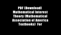 PDF [Download]  Mathematical Interest Theory (Mathematical Association of America Textbooks)  For