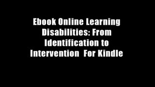 Ebook Online Learning Disabilities: From Identification to Intervention  For Kindle