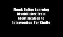 Ebook Online Learning Disabilities: From Identification to Intervention  For Kindle