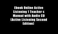 Ebook Online Active Listening 1 Teacher s Manual with Audio CD (Active Listening Second Edition)