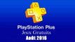 PlayStation Plus : Les Jeux Gratuits d'Août 2016