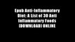 Epub Anti-Inflammatory Diet: A List of 30 Anti Inflammatory Foods [DOWNLOAD] ONLINE
