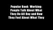 Popular Book  Working: People Talk About What They Do All Day and How They Feel About What They
