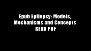 Epub Epilepsy: Models, Mechanisms and Concepts READ PDF