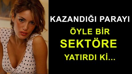 Kazandığı Parayı Farklı Sektöre Yatıran Ünlüler