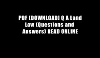 PDF [DOWNLOAD] Q A Land Law (Questions and Answers) READ ONLINE