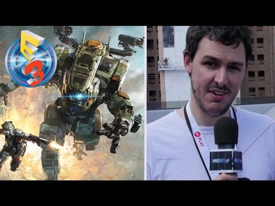 E3 2016 - Nos impressions sur TITANFALL 2