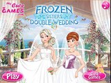 #Disney Frozen Games #Frozen Sisters Double Wedding #Baby Videos Games for Kids