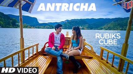 Antaricha - Rubik's Cube [2017] FT. Gashmeer Mahajani & Mrunmayee Deshpande [FULL HD]