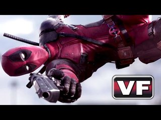 DEADPOOL Bande Annonce VF (2016)
