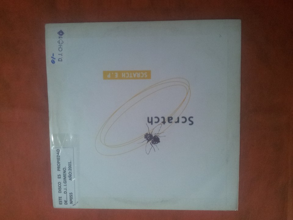 SCRATCH.''SCRATCH E.P.''.(NON STOP.(DON'T STOP MIX.)(12''.)(2001.)