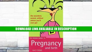 PDF [FREE] DOWNLOAD Pregnancy and Birth: The Rough Guide BEST PDF