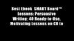 Best Ebook  SMART Board? Lessons: Persuasive Writing: 40 Ready-to-Use, Motivating Lessons on CD to